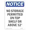 Signmission OSHA Notice, 7" Height, No Storage Permitted On Top Shelf Sign, 7" X 5", Portrait OS-NS-D-57-V-14866 - alternate 1